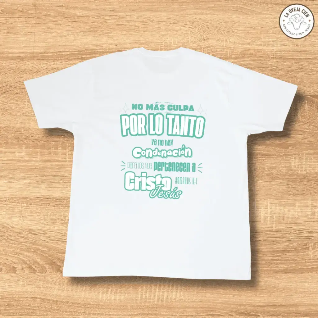 Camiseta Blanca de Algodón "No más culpa"