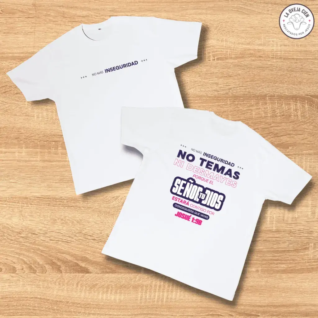 Camiseta Blanca de Algodón "No más inseguridad"