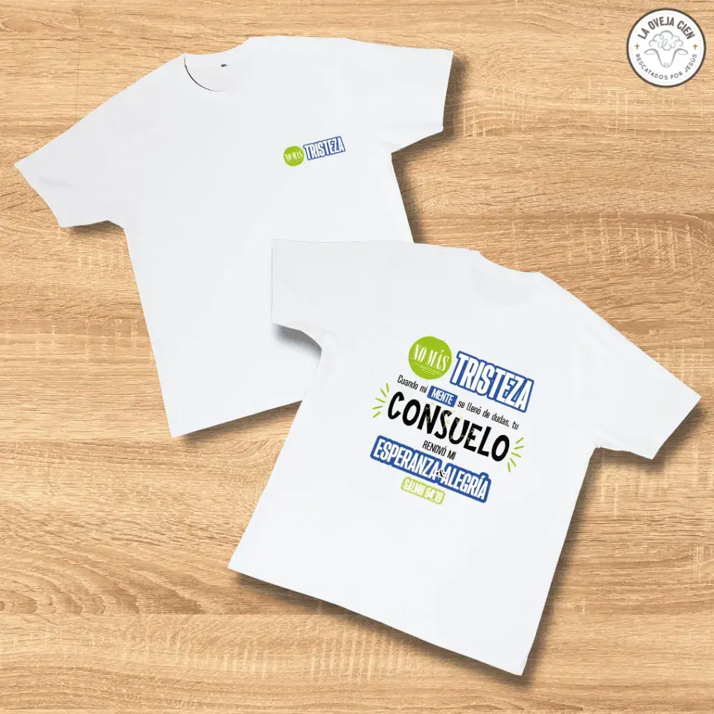 Camiseta Blanca de Algodón "No más tristeza"